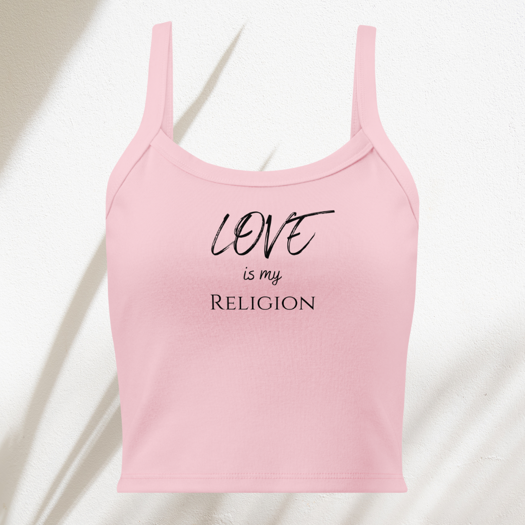 Love Is My Religion Women’s Micro-Rib Tank Top