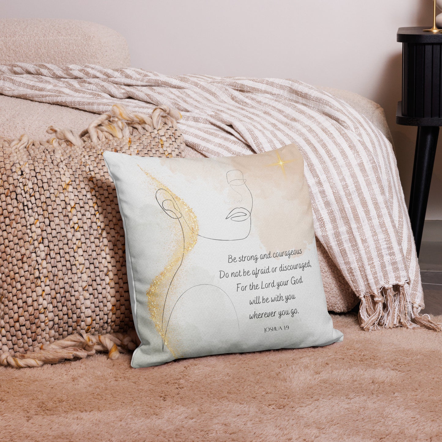 Joshua 1:9 Be Strong and Courageous Pillow