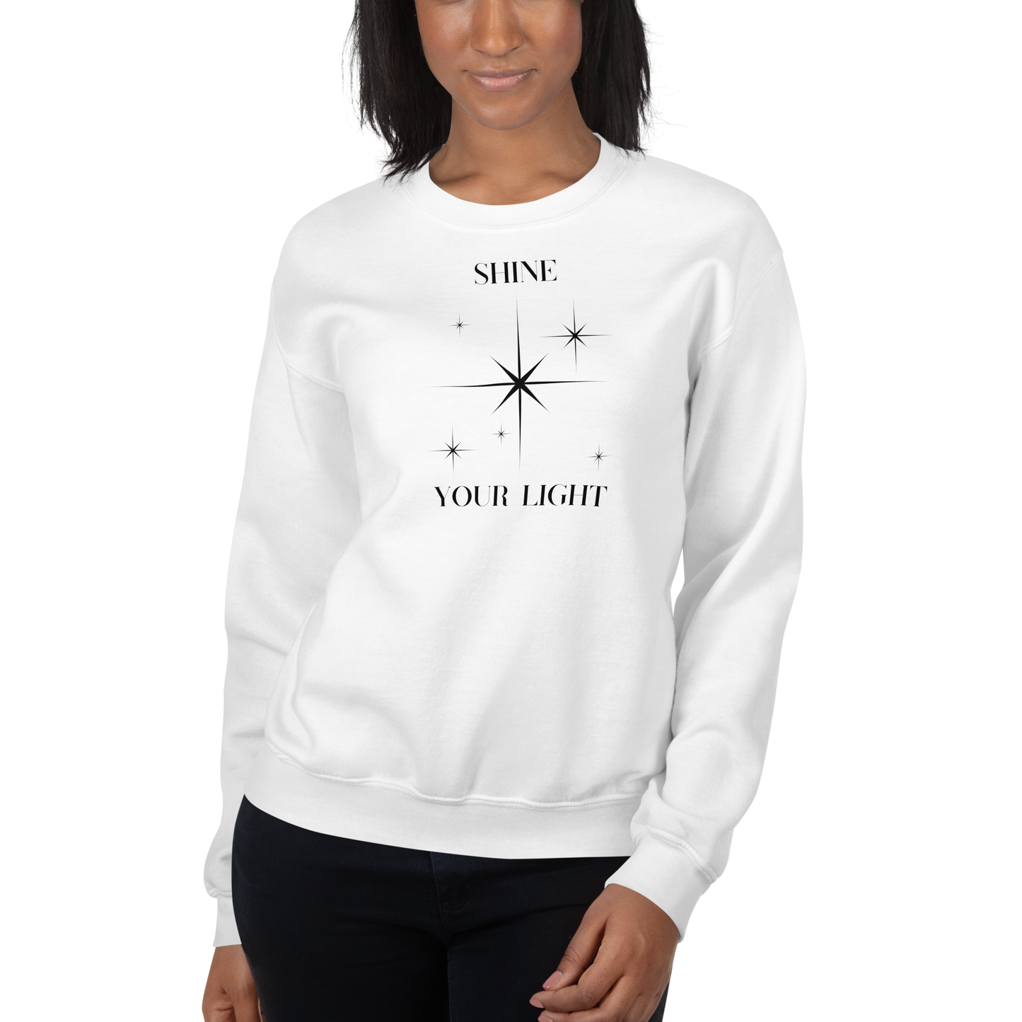 Shine Your Light Unisex Sweatshirt