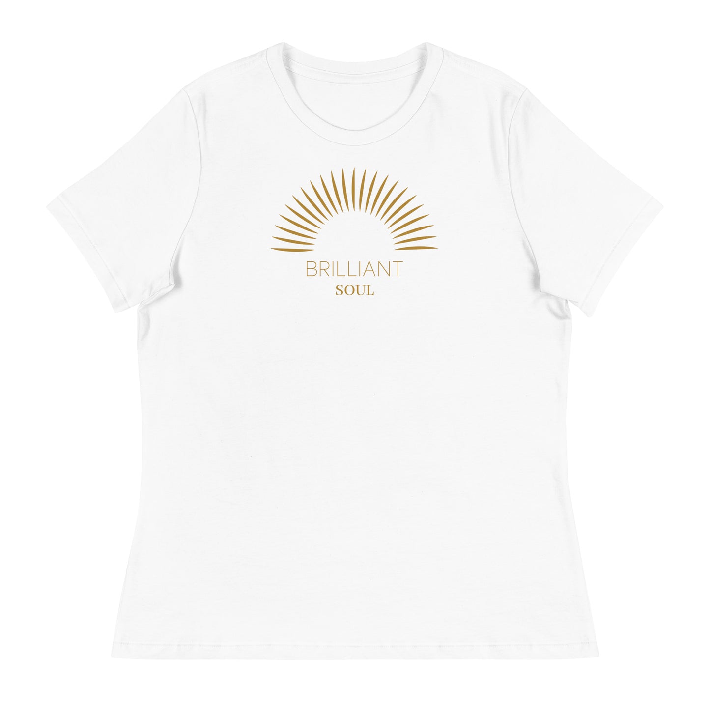 Brilliant Soul Women's Relaxed T-Shirt