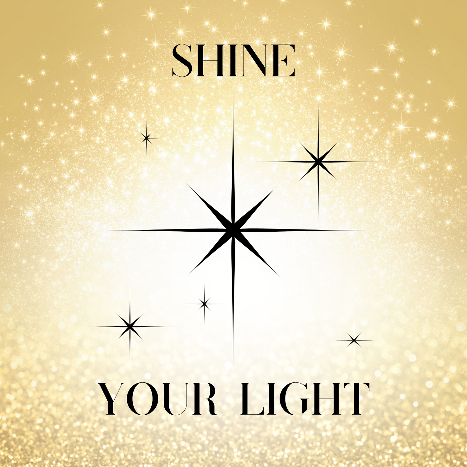 "Shine Your Light" Products