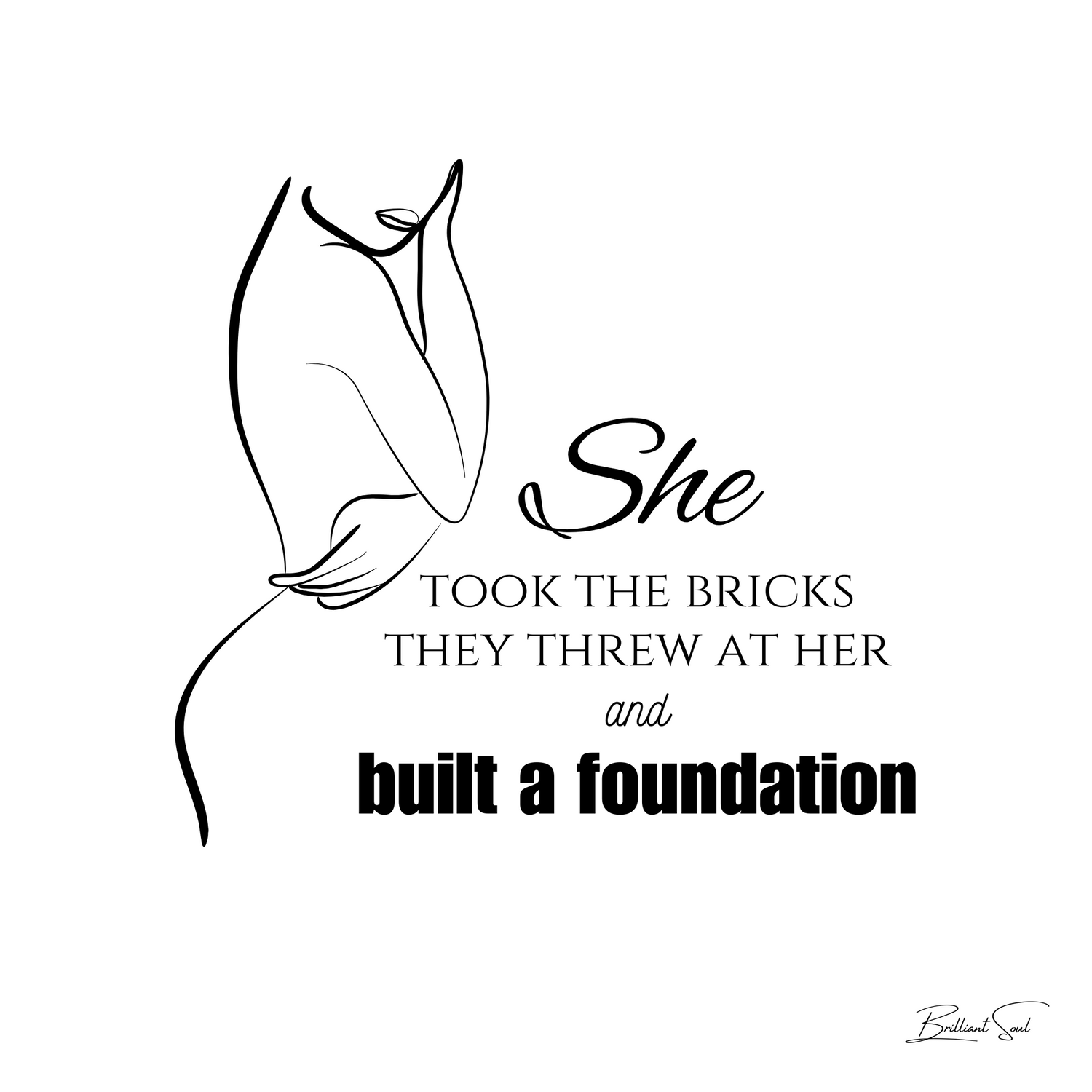 "She Built A Foundation" Products