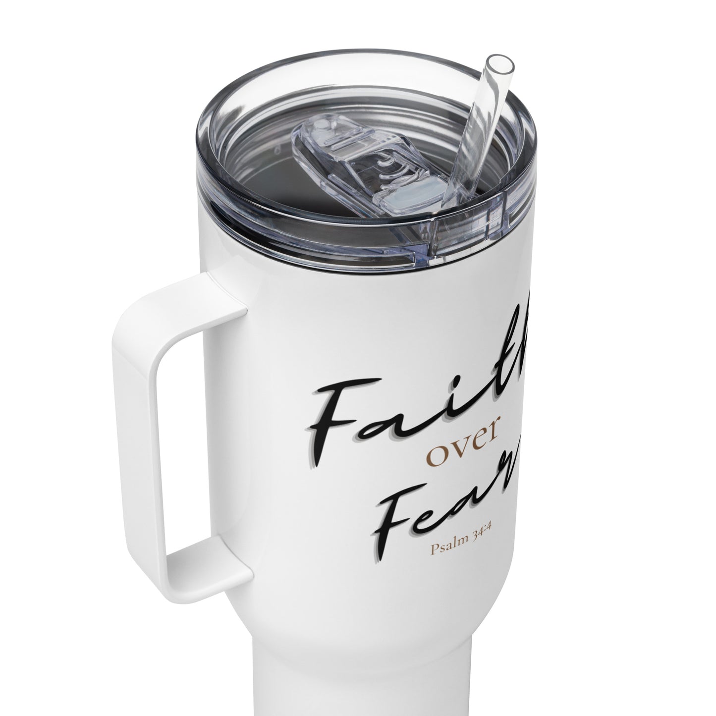 Psalm 34:4 Faith Over Fear 40oz Travel Tumbler